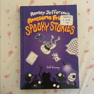 Rowley Jefferson's Awesome Friendly Spooky Stories Book